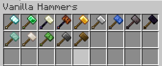 Vanilla Hammersの6種類のハンマーがインベントリに並ぶ画面